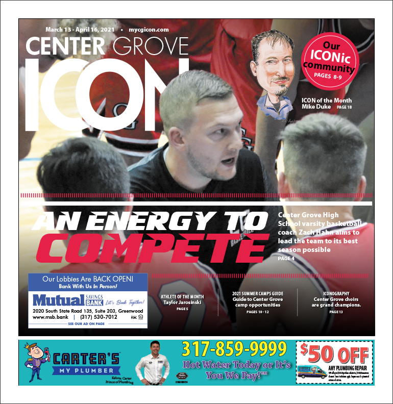 Center Grove ICON March 13 – April 16, 2021