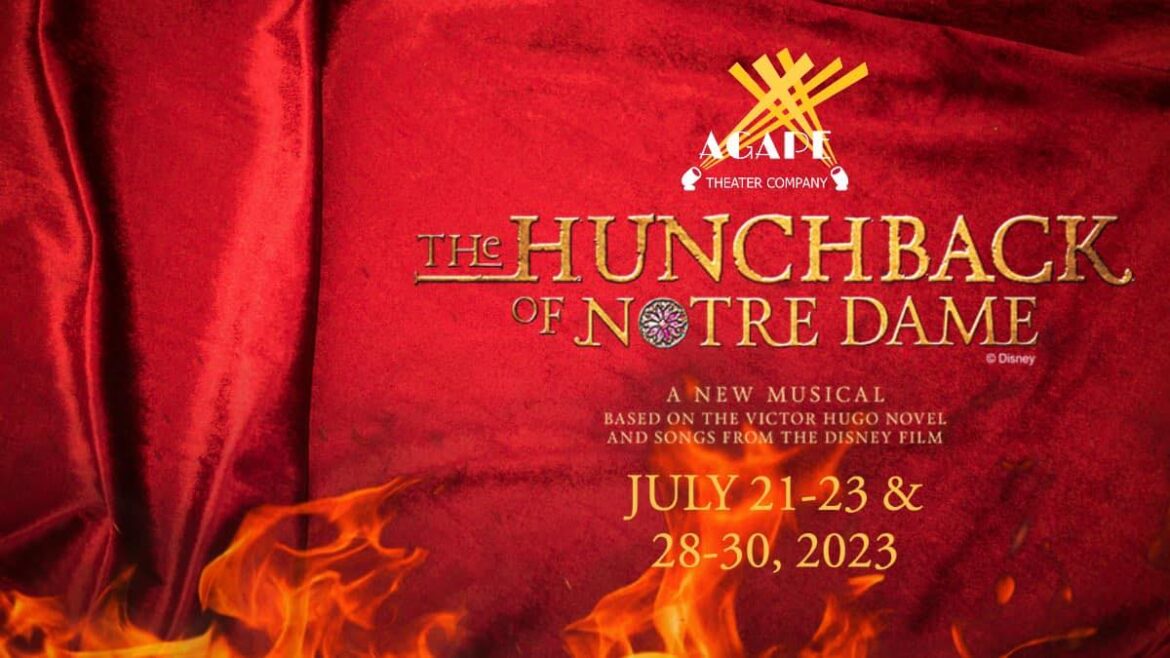 Agape Theater Company brings ‘The Hunchback of Notre Dame’ to life on stage