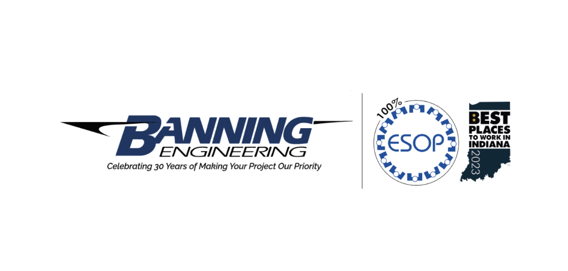 Banning Engineering: Celebrating 30 Years of Engineering Excellence and Making Your Project Their Priority
